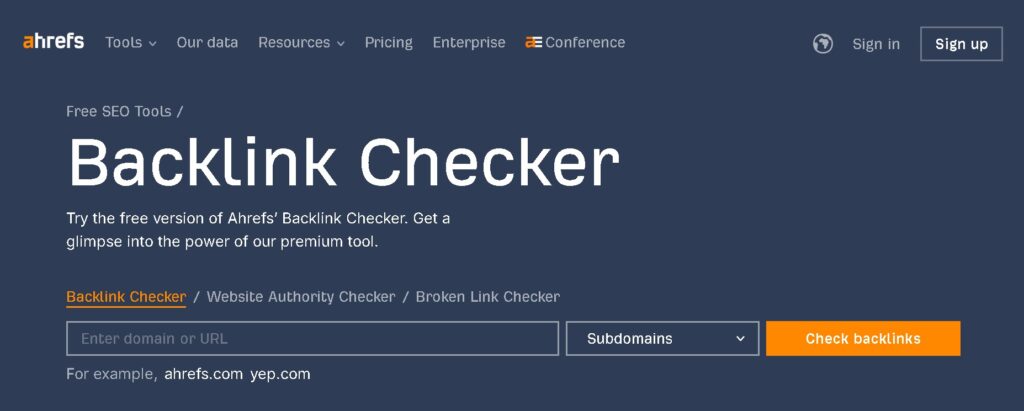 Ahrefs Backlink Checker, an SEO tool for assessing backlinks and improving site performance